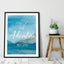 “And the Adventure Begins”, Blue Water Colour Quote Print, Mountain Wall Art
