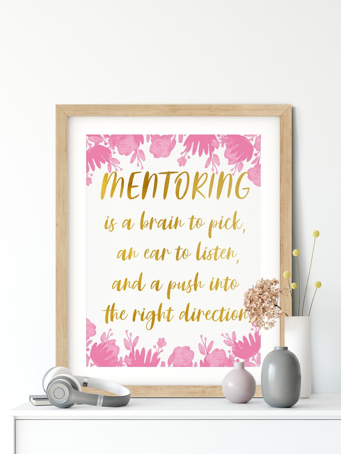 Mentor Poster, Attractive Quotes Wall Art