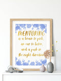 Mentor Poster, Attractive Quotes Wall Art - Blue