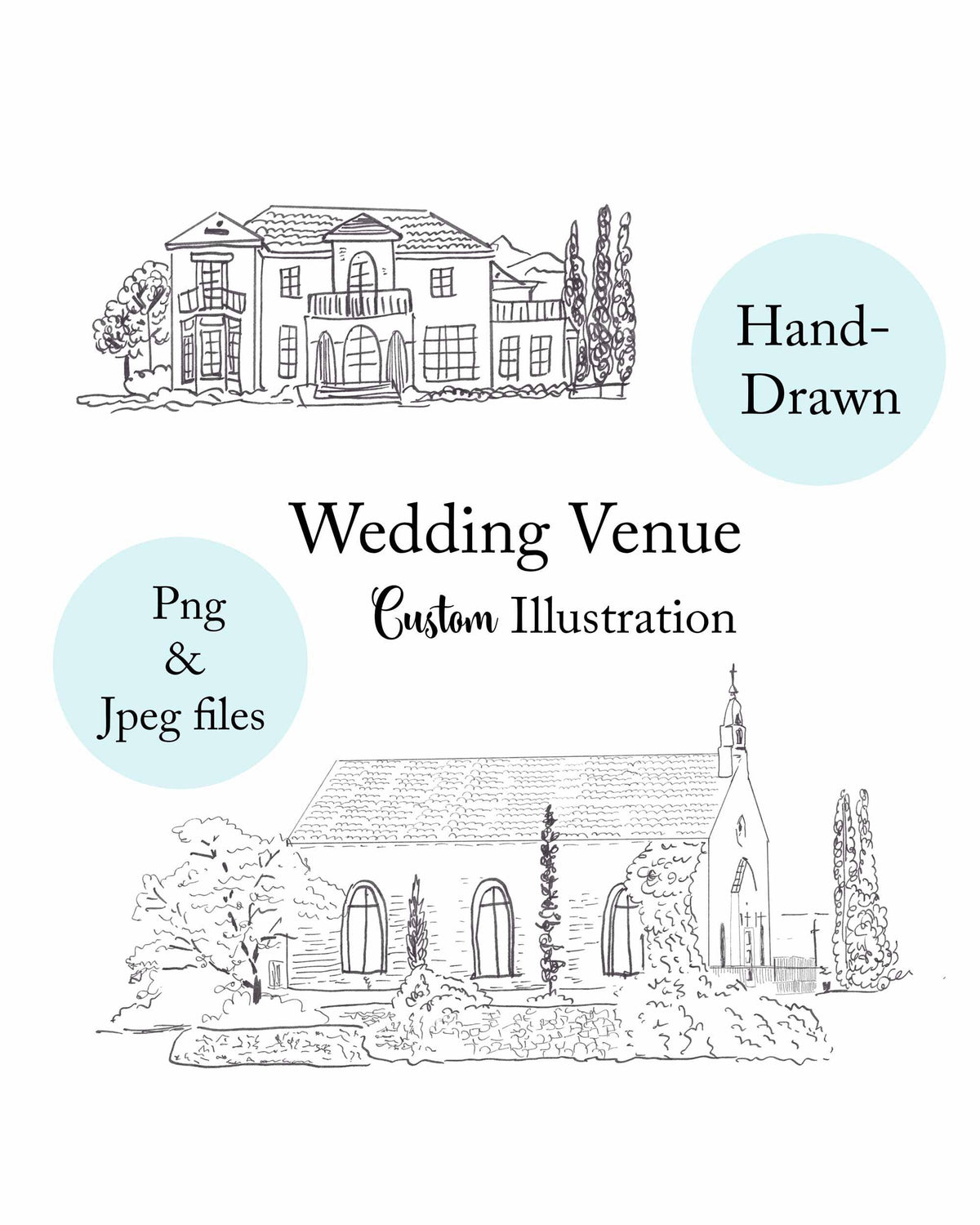 Two hand-drawn wedding venue sketches, a villa and a stone chapel, supplied as PNG and JPEG files