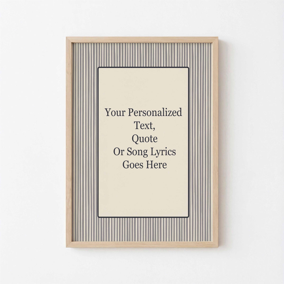 Custom song lyric print, striped design: personalized text on a cream panel with a grey pinstripe border Image principale du produit