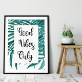 “Good Vibes Only” Motivational Poster, Positive Quote Wall Art