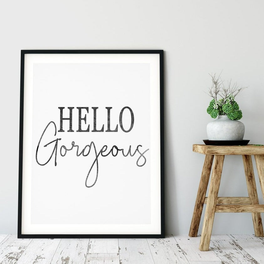 Positive Quotes Poster, Hello Gorgeous Print Main image